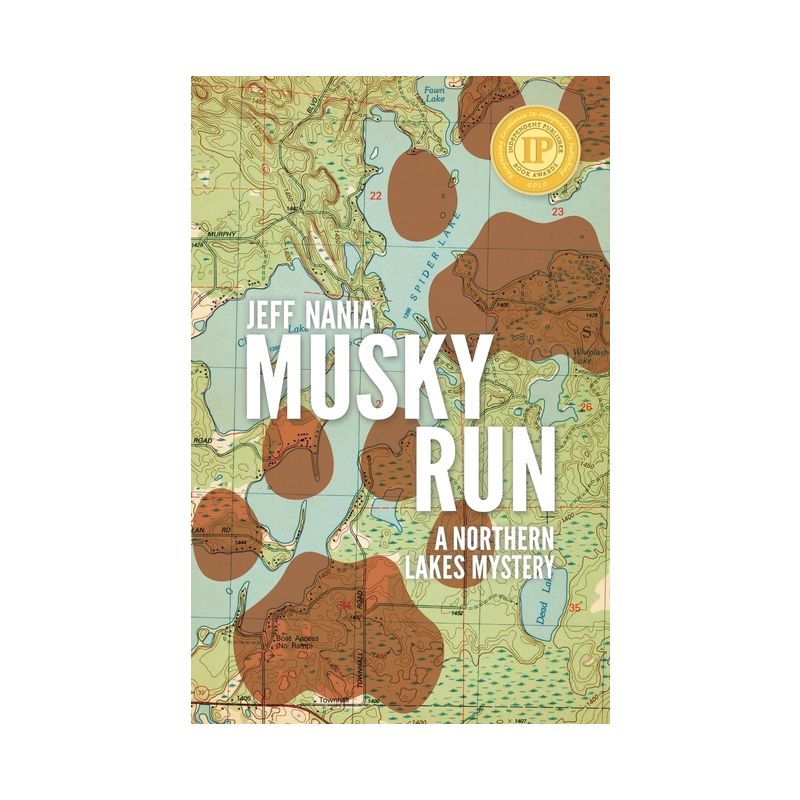 Musky Run - (John Cabrelli Northern Lakes Mysteries) by  Jeff Nania (Paperback), 1 of 2