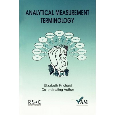 Analytical Measurement Terminology - by  Elizabeth Prichard (Paperback)