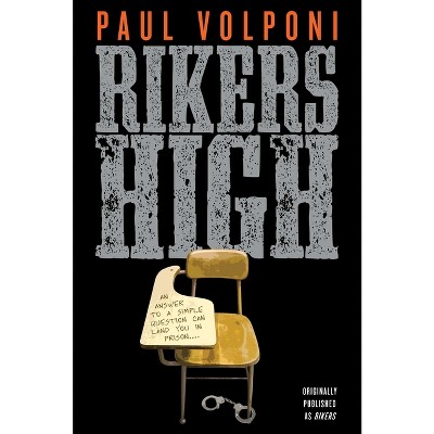 Rikers High - by  Paul Volponi (Paperback)