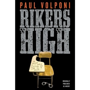 Rikers High - by  Paul Volponi (Paperback) - 1 of 1