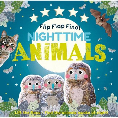 Flip Flap Find! Night-Time Animals - by  DK (Board Book)