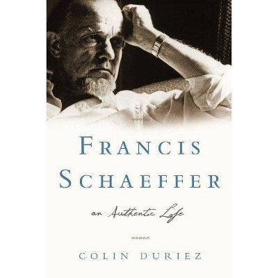  Francis Schaeffer - by  Colin Duriez (Paperback) 