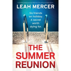 The Summer Reunion - by  Leah Mercer (Paperback) - 1 of 1