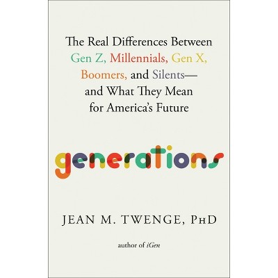 Generations - by Jean M Twenge
