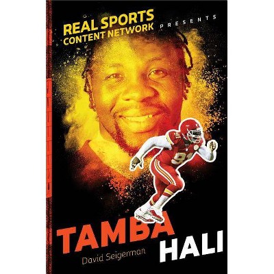 Tamba Hali - (Real Sports Content Network Presents) by  David Seigerman (Paperback)