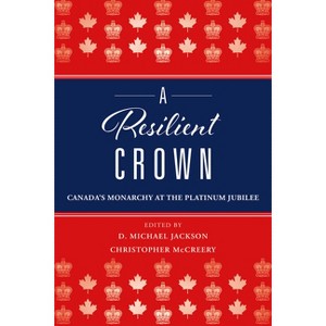 A Resilient Crown - by  D Michael Jackson & Christopher McCreery (Paperback) - 1 of 1