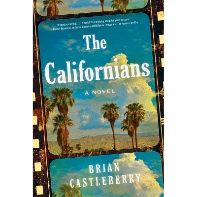 The Californians - by Brian Castleberry