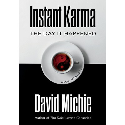Instant Karma - by David Michie