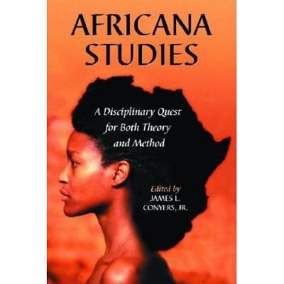 Africana Studies - by  James L Conyers (Paperback)