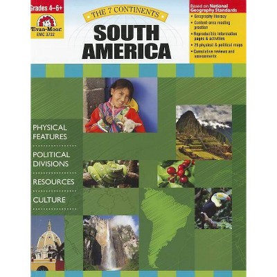 The 7 Continents South America - (Paperback)