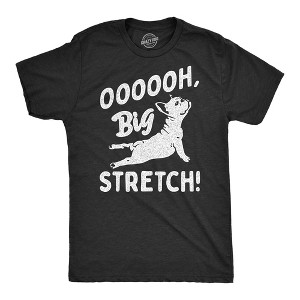 Mens OOOOOH Big Stretch T Shirt Funny Cozy Stretching Puppy Joke Tee For Guys - Crazy Dog Men's T Shirt - 1 of 4
