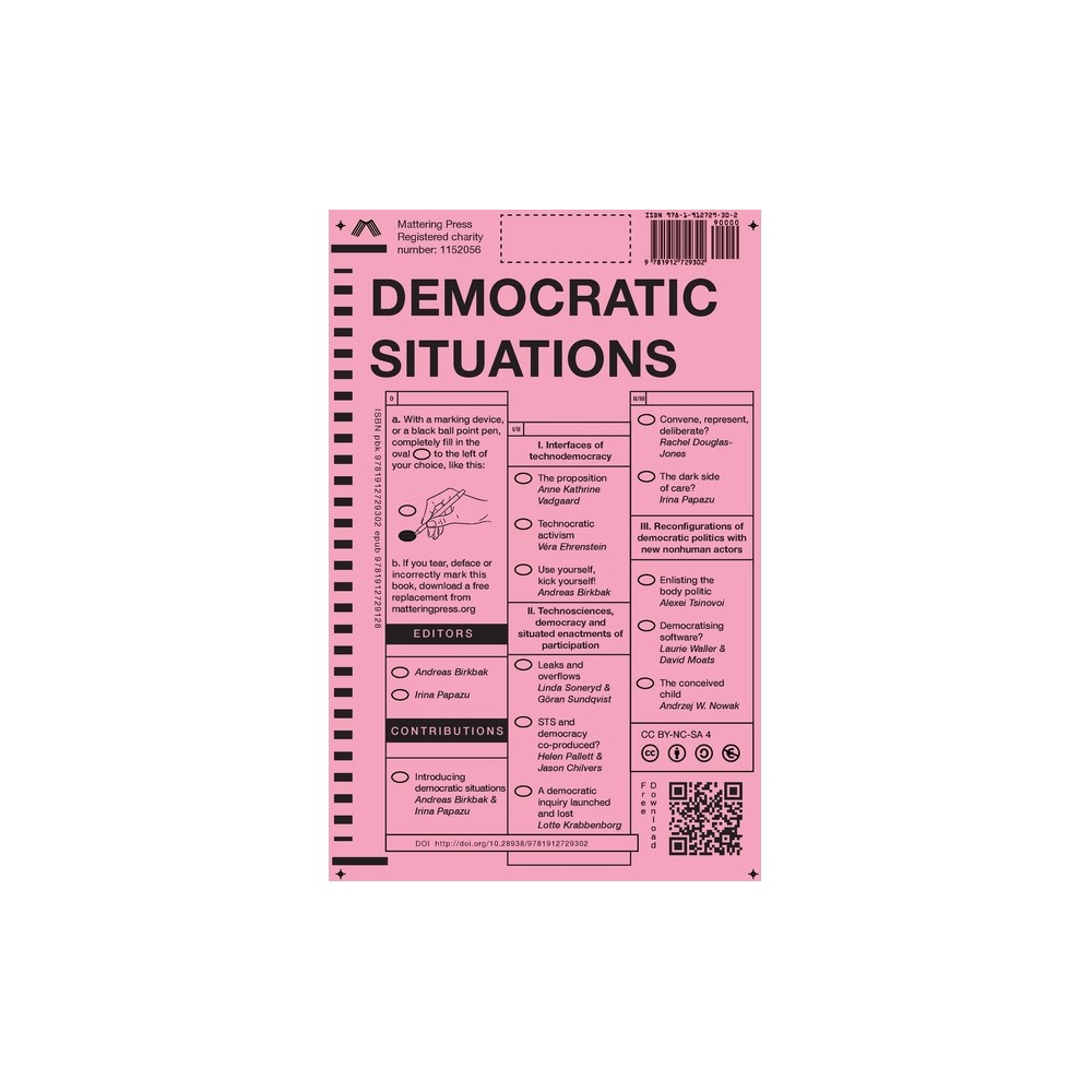 Democratic Situations - by Andreas Birkbak & Irina Papas (Paperback)