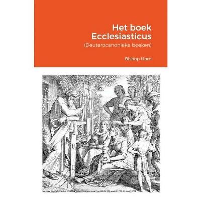 Het boek Ecclesiasticus - by  Bishop Arne Horn (Paperback)