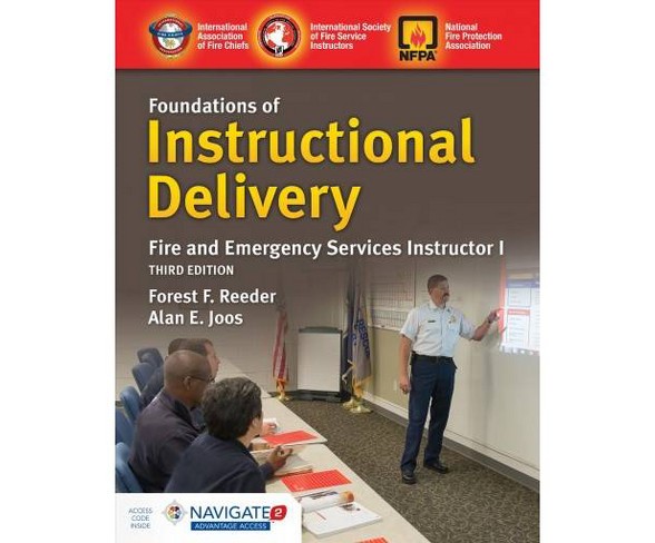 Foundations of Instructional Delivery : Fire and Emergency Services Instructor -  3 PAP/PSC (Paperback)