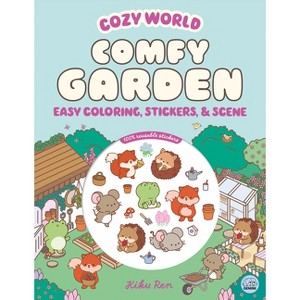 Cozy World Comfy Garden - by  Kiku Ren (Paperback) - 1 of 1