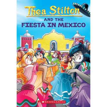 Fiesta in Mexico (Thea Stilton #35) - (Paperback)