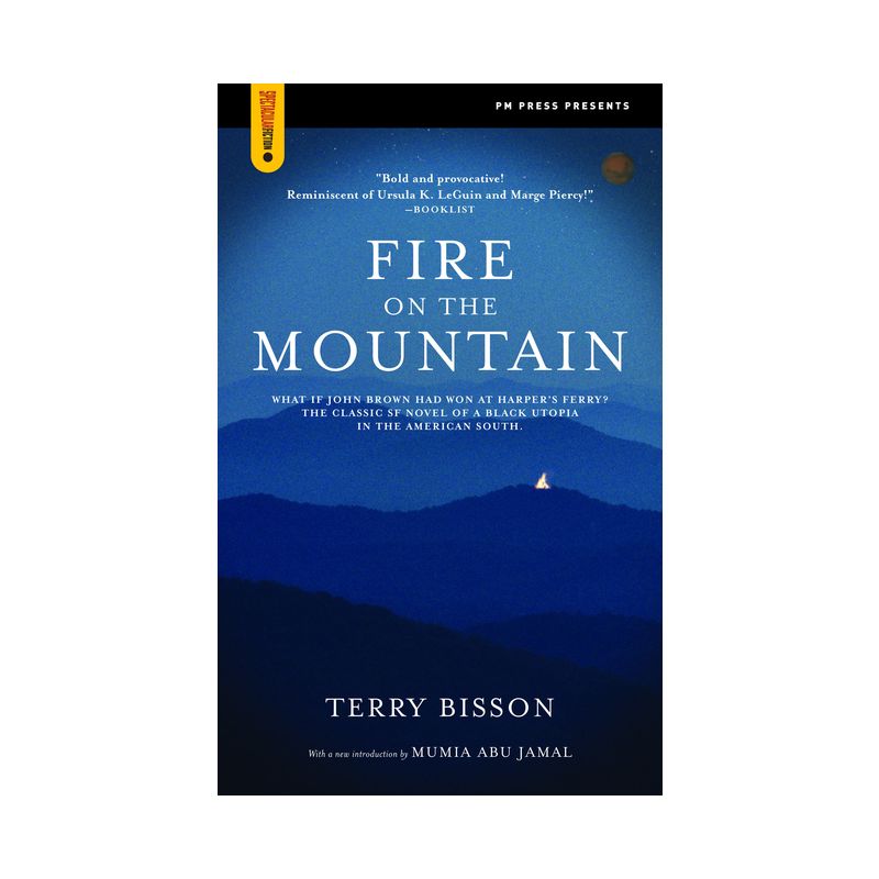 Fire on the Mountain - (Spectacular Fiction) by  Terry Bisson (Paperback), 1 of 2