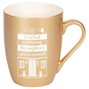 Elanze Designs 10 Ounce Ceramic Decorative Laser Engraved Giftable Novelty Tea Coffee Cup Mug Vegas Gold Good luck convincing the neighbors - 1 of 4