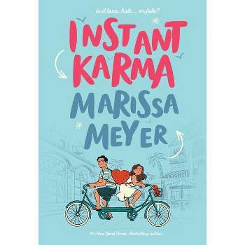 Instant Karma - by  Marissa Meyer (Paperback)