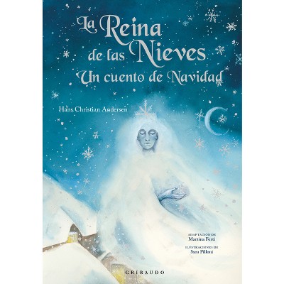 Reina de Las Nieves, La - by  Hans Christian Andersen (Paperback)