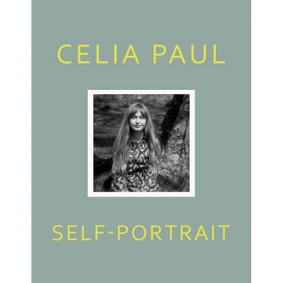 Self-Portrait - by  Celia Paul (Hardcover)