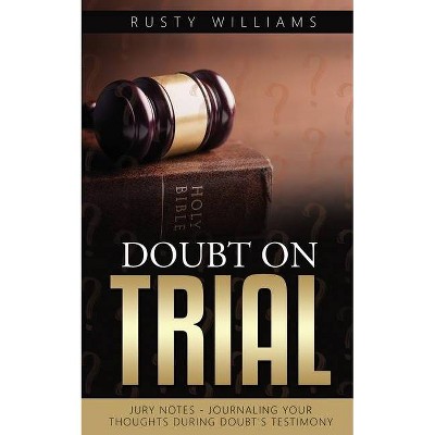 Doubt In Trial - (Paperback)