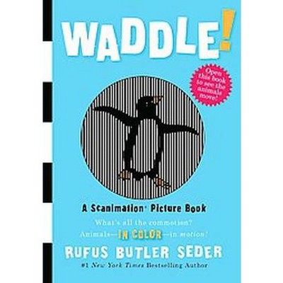 Waddle! by Rufus Butler Seder (Board Book)