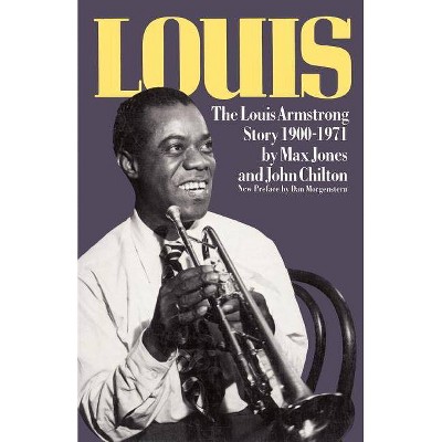 Louis - by  Max Jones & John Chilton (Paperback)