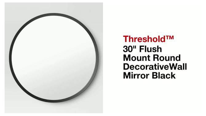 30" Flush Mount Round Decorative Wall Mirror - Project 62™, 2 of 12, play video