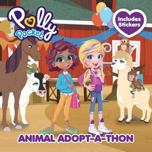 Polly Pocket: Animal Adopt-A-Thon - by  Fiona Munro & Mattel (Paperback) - 1 of 1