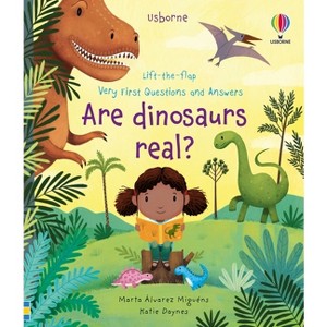 Very First Questions and Answers Are Dinosaurs Real? - by  Katie Daynes (Board Book) - 1 of 1