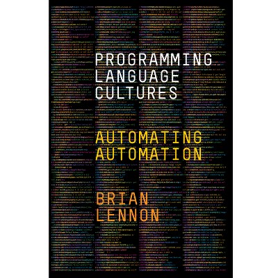 Programming Language Cultures - By Brian Lennon : Target
