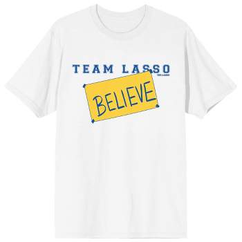 Ted Lasso Classic Team Lasso Believe Women's White T-Shirt
