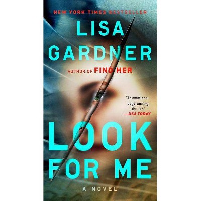 Look for Me -  Reprint (D. D. Warren and Flora Dane) by Lisa Gardner (Paperback)