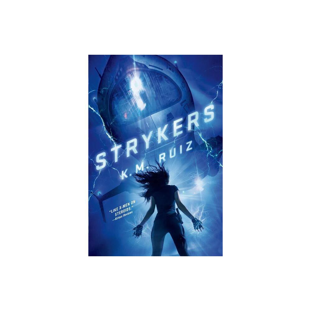 Strykers - (Strykers Syndicate) by K M Ruiz (Paperback)