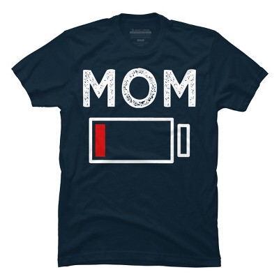 Men's Design By Humans Mom Low Battery Alert By shirtpublic T-Shirt