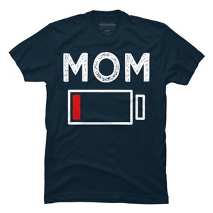 Men's Design By Humans Mom Low Battery Alert By shirtpublic T-Shirt - 1 of 2