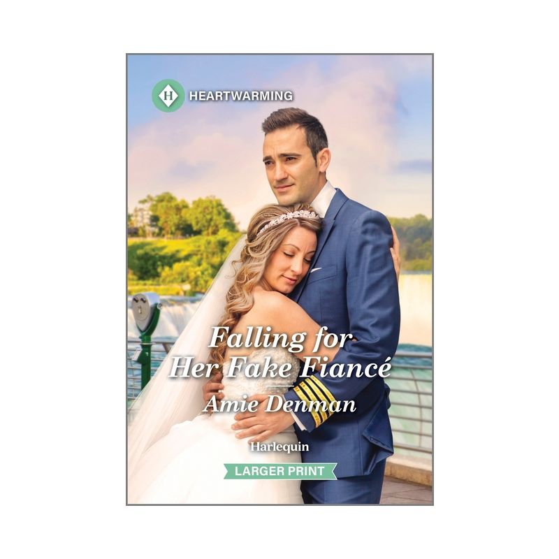 Falling for Her Fake Fiancé - (Meet Me at Niagara Falls) Large Print by  Amie Denman (Paperback), 1 of 2