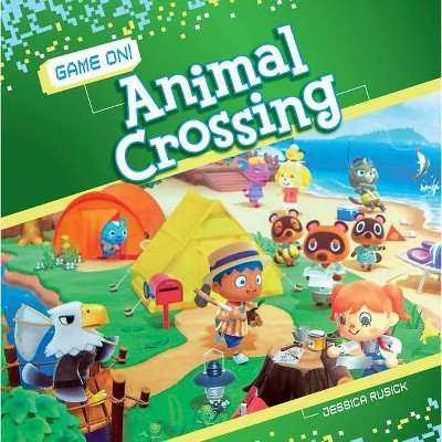 Animal Crossing - (Game On! Set 2) by  Jessica Rusick (Paperback)