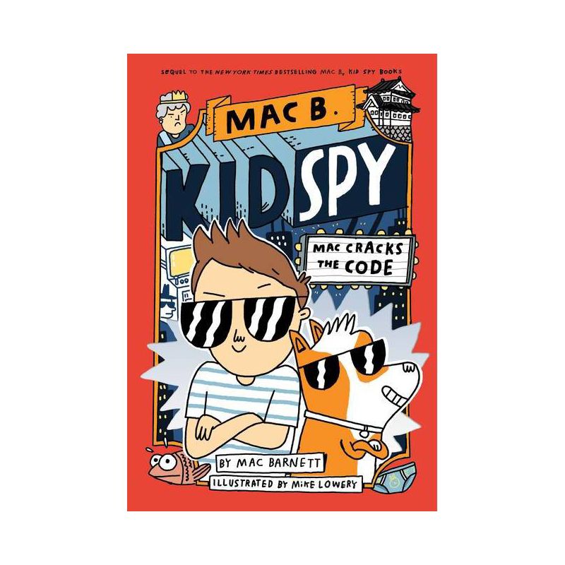 Mac Cracks the Code (Mac B., Kid Spy #4) - by Mac Barnett (Hardcover), 1 of 2