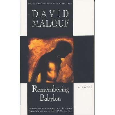 Remembering Babylon - (vintage International) By David Malouf ...