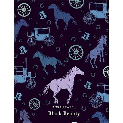 Black Beauty - (Puffin Classics) by  Anna Sewell (Hardcover)