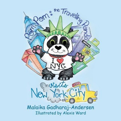 Pom Pom the Traveling Panda - by  Malaika Gadharaj-Andersen (Paperback)