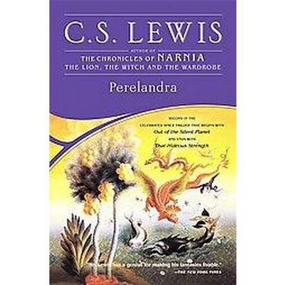 Perelandra - (Space Trilogy (Paperback)) by  C S Lewis (Paperback)