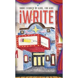 I Write Short Stories by Kids for Kids Vol. 12 - (Hardcover) - 1 of 1
