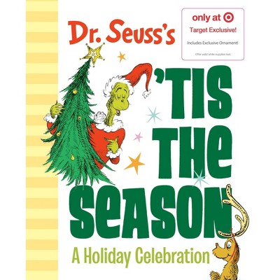 Dr. Seuss's 'Tis the Season: A Holiday Celebration - Target Exclusive Edition by Dr. Seuss (Hardcover)