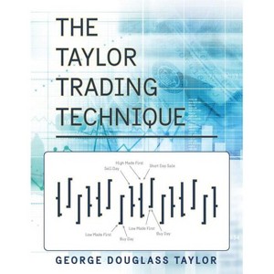 The Taylor Trading Technique - by  George Douglas Taylor (Paperback) - 1 of 1