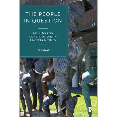 The People in Question - by  Jo Shaw (Hardcover)