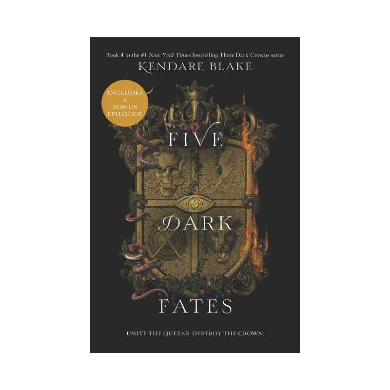 Five Dark Fates - (Three Dark Crowns) by  Kendare Blake (Paperback), 1 of 2