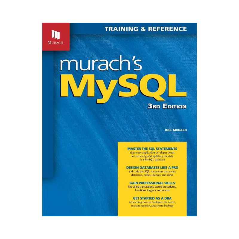 Murach's MySQL (3rd Edition) - by  Joel Murach (Paperback), 1 of 2